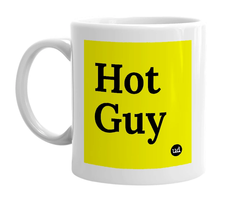 White mug with 'Hot Guy' in bold black letters