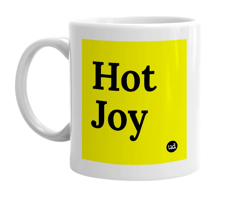 White mug with 'Hot Joy' in bold black letters