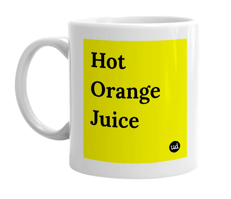 White mug with 'Hot Orange Juice' in bold black letters