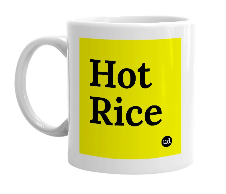 White mug with 'Hot Rice' in bold black letters