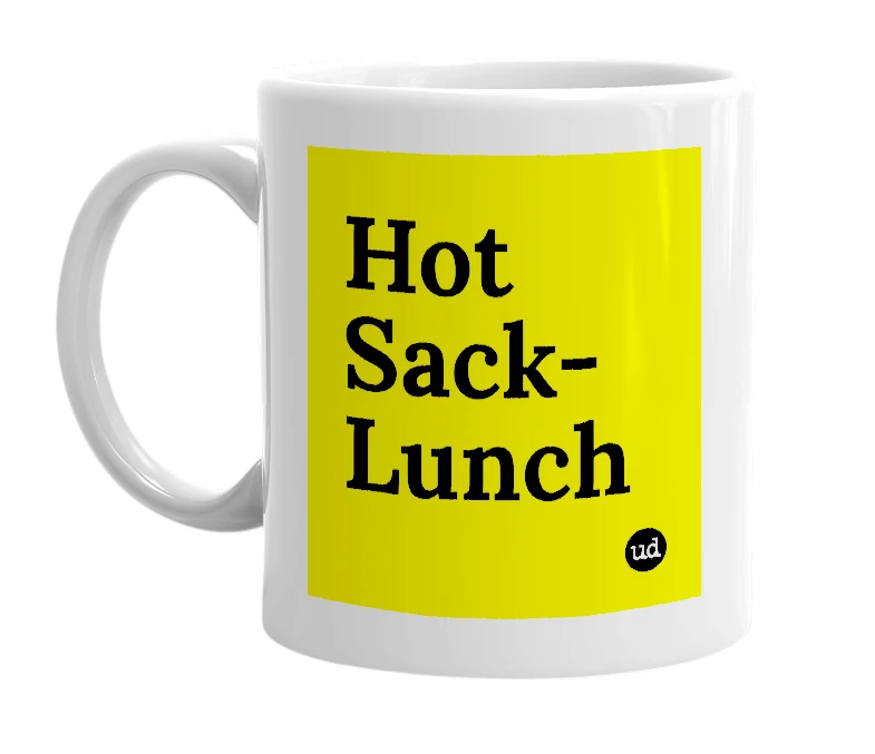 White mug with 'Hot Sack-Lunch' in bold black letters