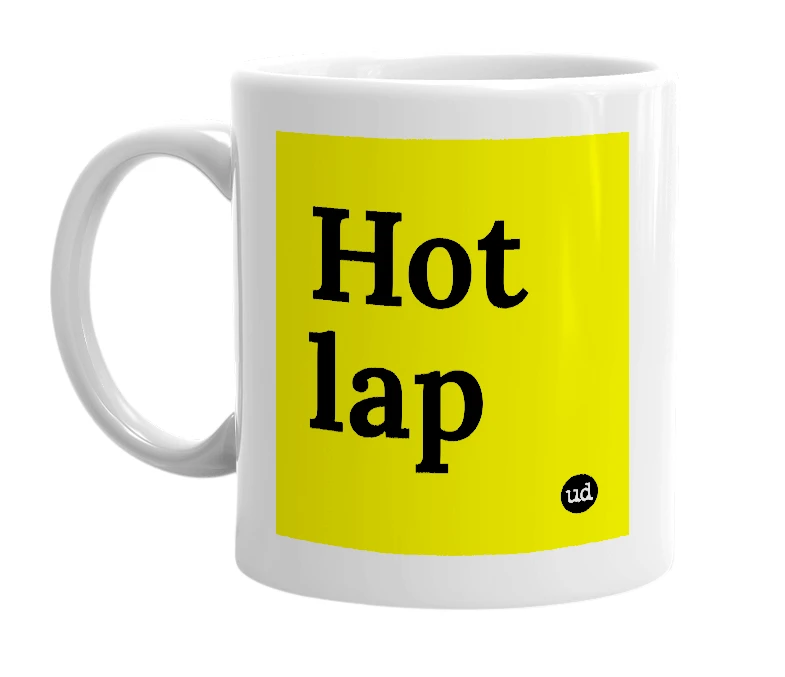White mug with 'Hot lap' in bold black letters