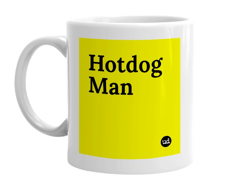 White mug with 'Hotdog Man' in bold black letters