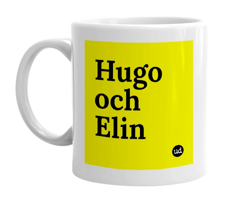 White mug with 'Hugo och Elin' in bold black letters