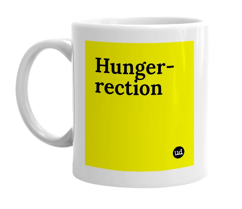 White mug with 'Hunger-rection' in bold black letters