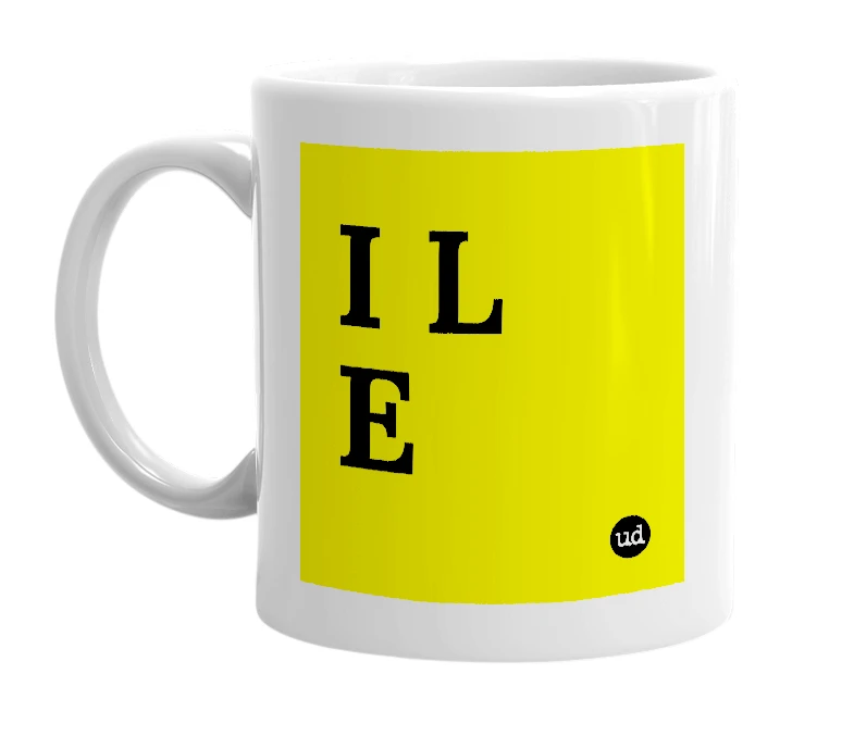 White mug with 'I L E' in bold black letters