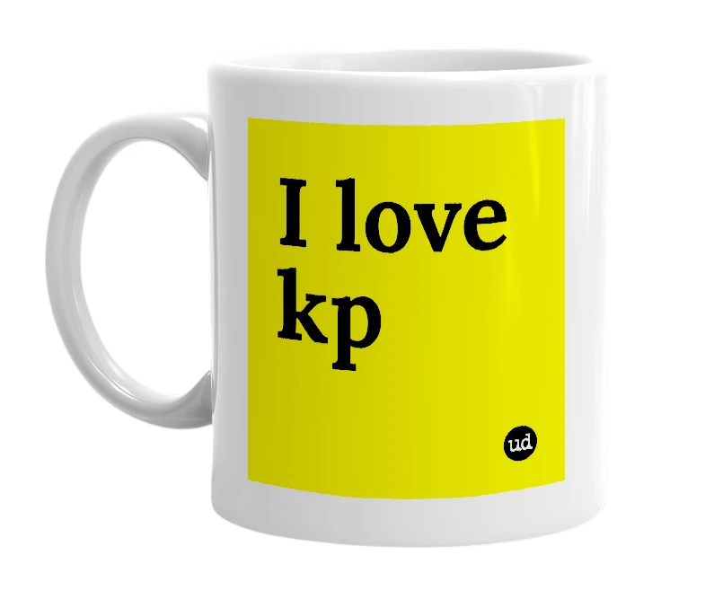 White mug with 'I love kp' in bold black letters