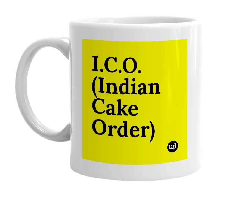 White mug with 'I.C.O. (Indian Cake Order)' in bold black letters