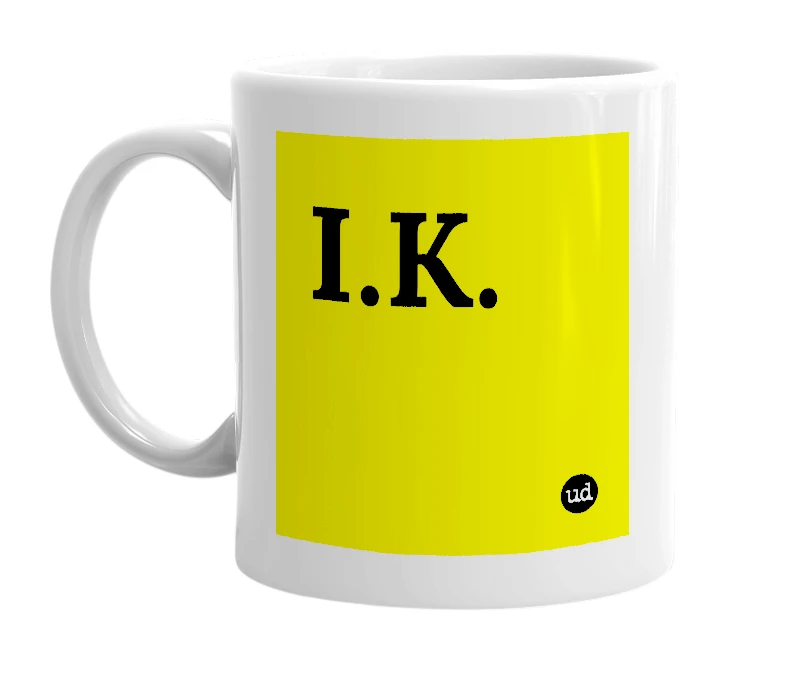 White mug with 'I.K.' in bold black letters
