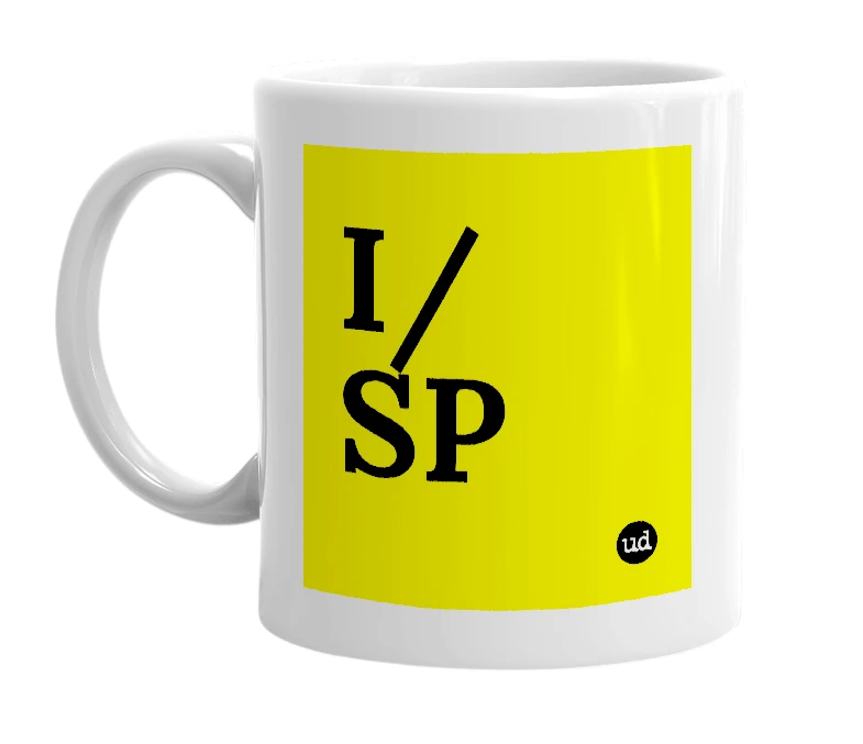 White mug with 'I/SP' in bold black letters