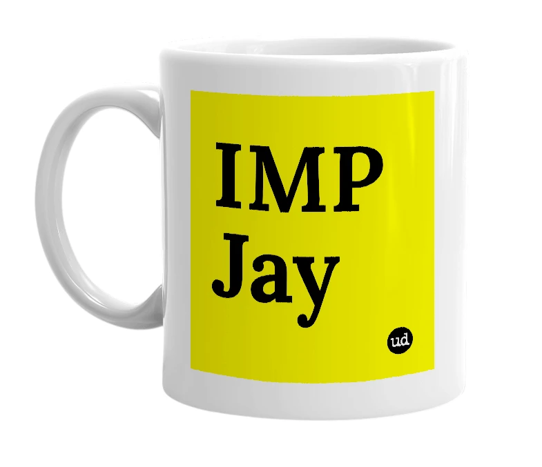 White mug with 'IMP Jay' in bold black letters