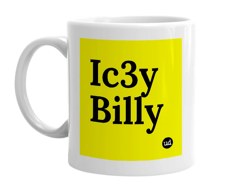 White mug with 'Ic3y Billy' in bold black letters