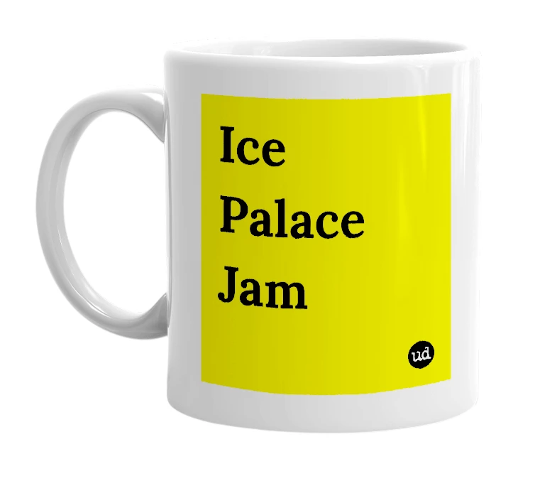 White mug with 'Ice Palace Jam' in bold black letters