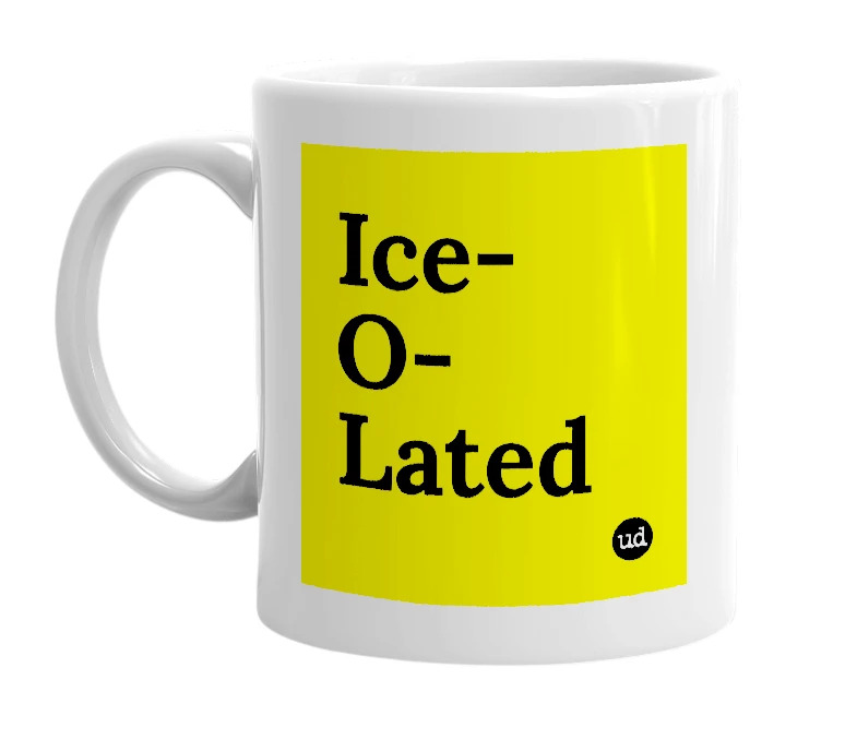 White mug with 'Ice-O-Lated' in bold black letters