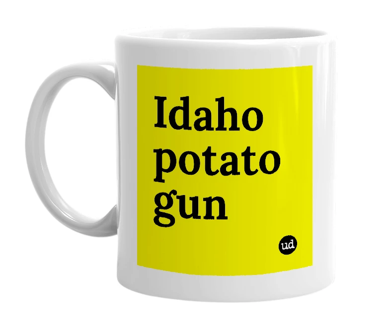 White mug with 'Idaho potato gun' in bold black letters