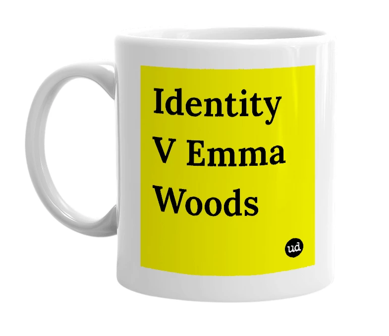 White mug with 'Identity V Emma Woods' in bold black letters