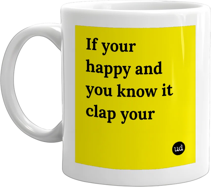If your happy and you know it clap your hands front