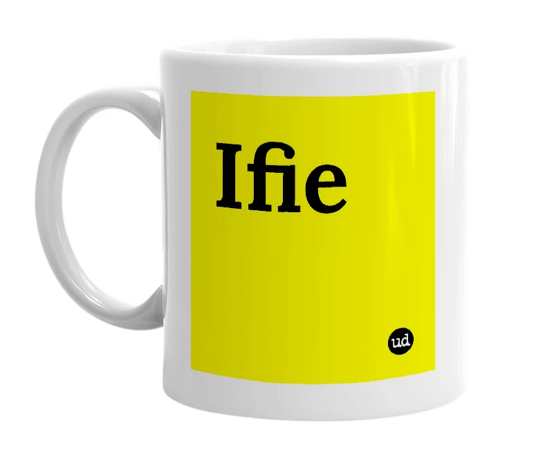 White mug with 'Ifie' in bold black letters