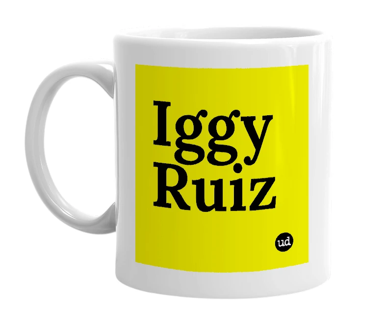 White mug with 'Iggy Ruiz' in bold black letters