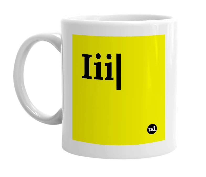White mug with 'Iii|' in bold black letters