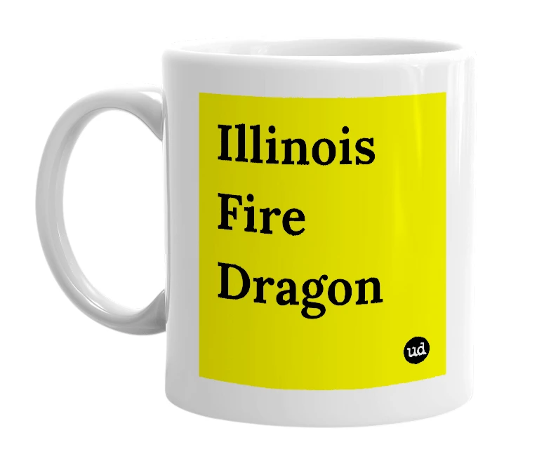 White mug with 'Illinois Fire Dragon' in bold black letters