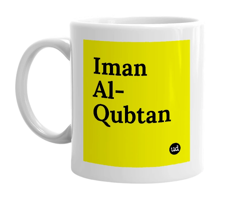 White mug with 'Iman Al-Qubtan' in bold black letters