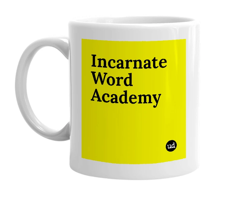 White mug with 'Incarnate Word Academy' in bold black letters