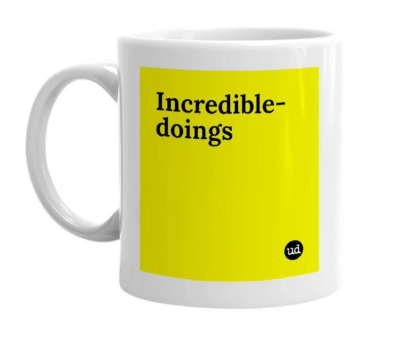 White mug with 'Incredible-doings' in bold black letters