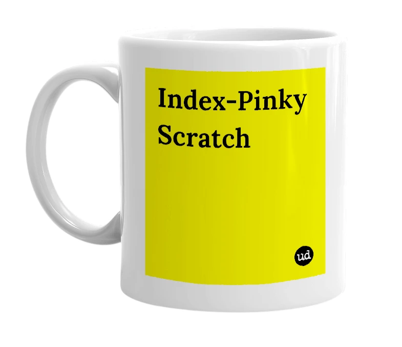 White mug with 'Index-Pinky Scratch' in bold black letters