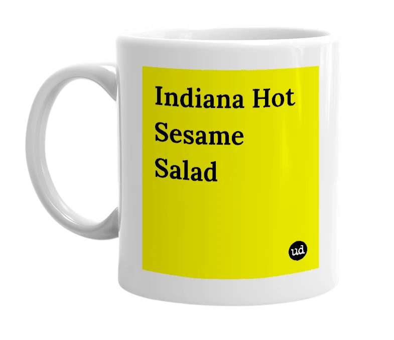 White mug with 'Indiana Hot Sesame Salad' in bold black letters