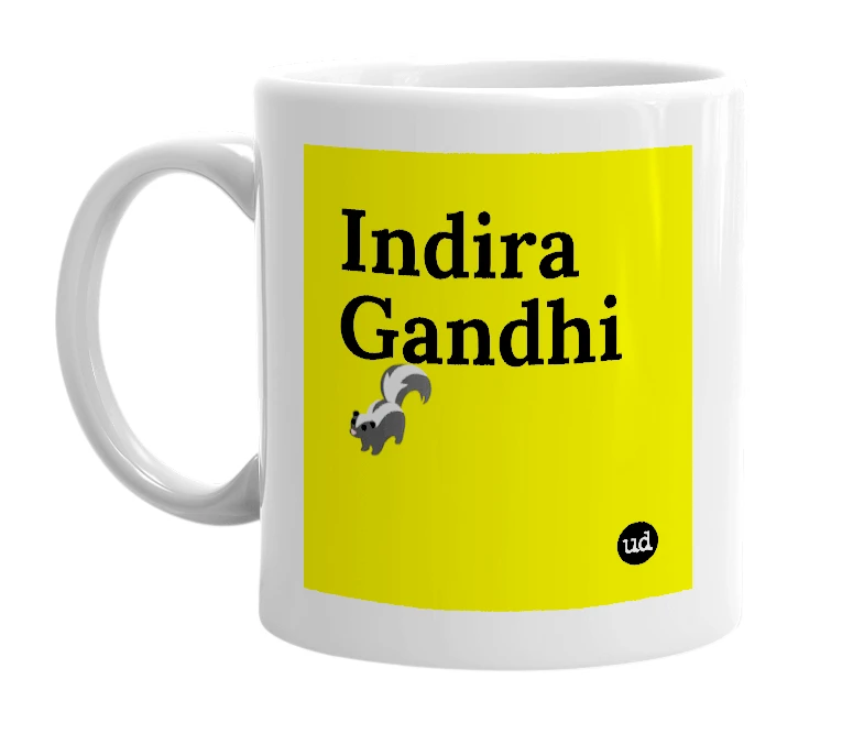 White mug with 'Indira Gandhi🦨' in bold black letters