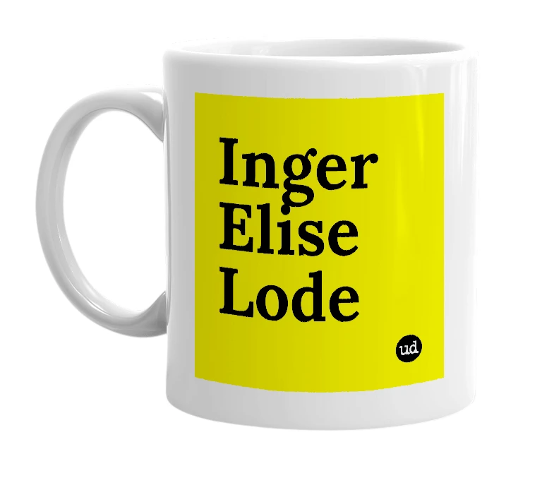 White mug with 'Inger Elise Lode' in bold black letters