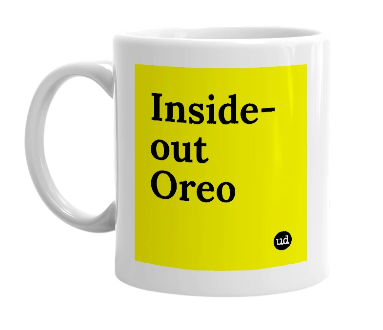 White mug with 'Inside-out Oreo' in bold black letters