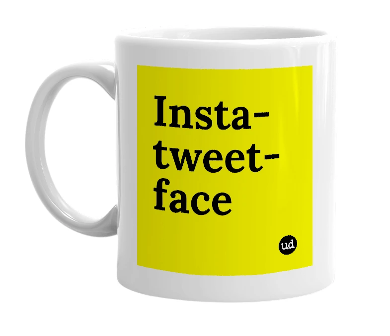 White mug with 'Insta-tweet-face' in bold black letters