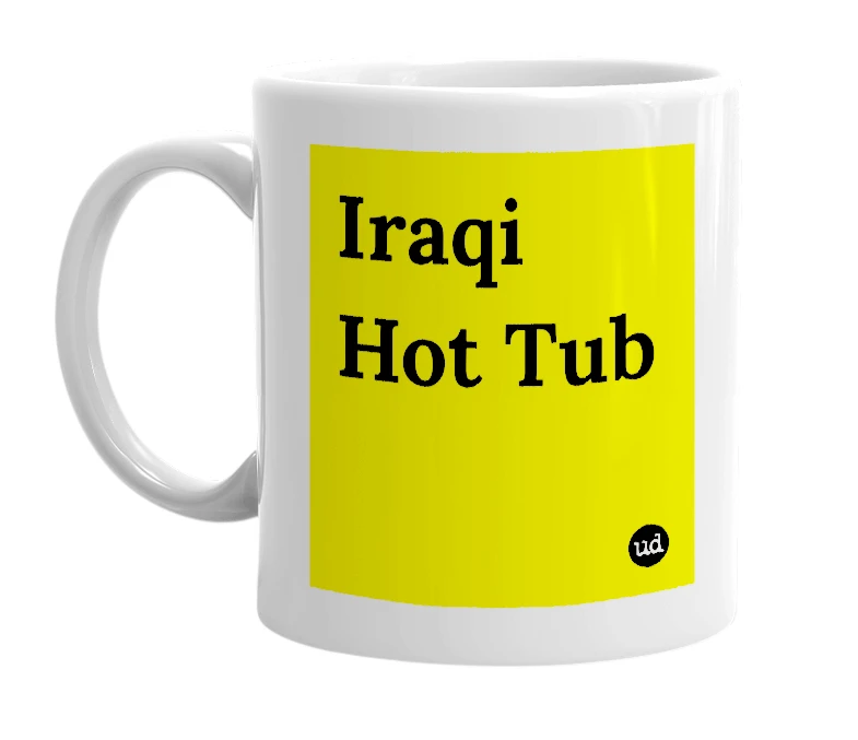 White mug with 'Iraqi Hot Tub' in bold black letters