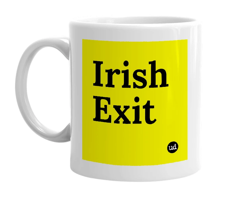 White mug with 'Irish Exit' in bold black letters
