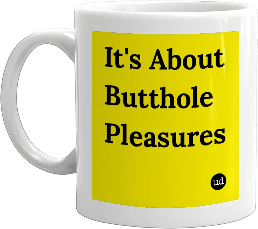 It's About Butthole Pleasures front