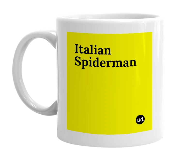 White mug with 'Italian Spiderman' in bold black letters