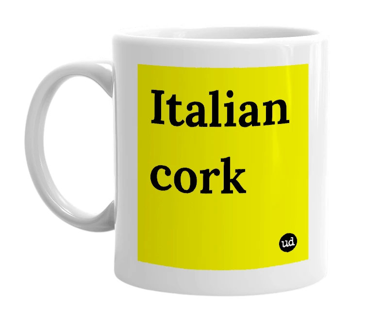 White mug with 'Italian cork' in bold black letters
