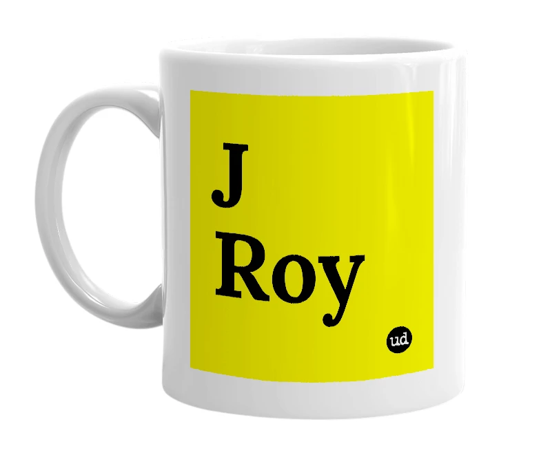 White mug with 'J Roy' in bold black letters