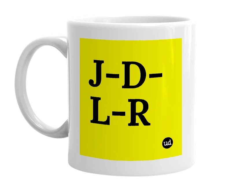 White mug with 'J-D-L-R' in bold black letters