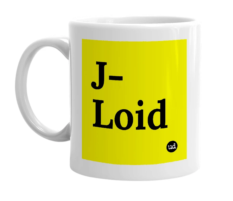 White mug with 'J-Loid' in bold black letters
