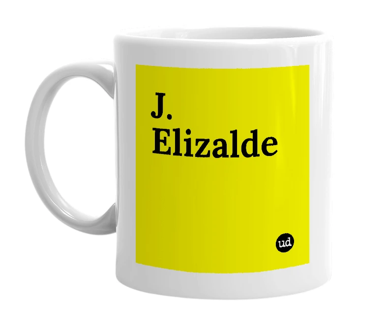 White mug with 'J. Elizalde' in bold black letters
