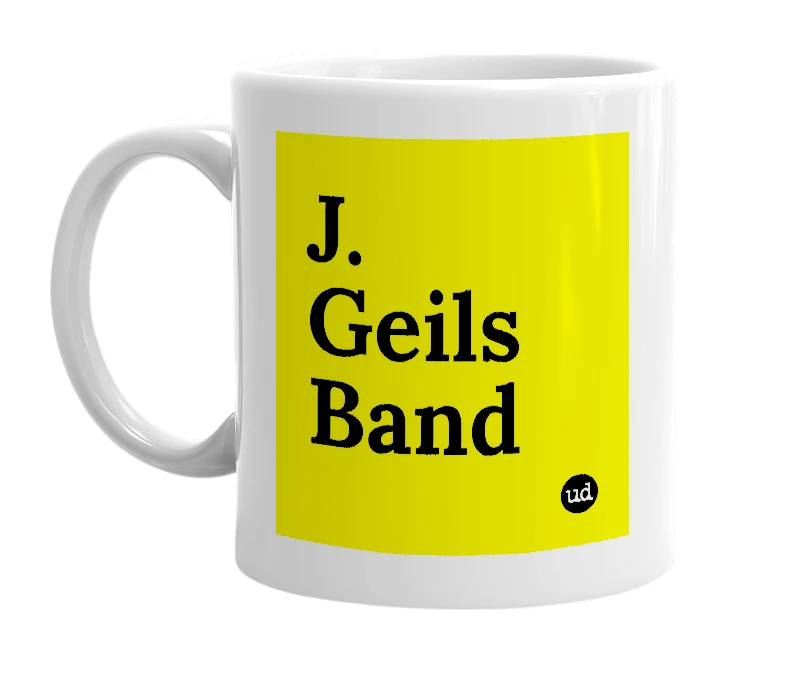 White mug with 'J. Geils Band' in bold black letters