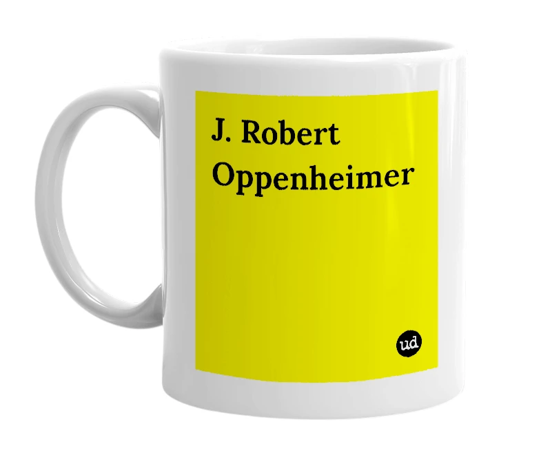White mug with 'J. Robert Oppenheimer' in bold black letters