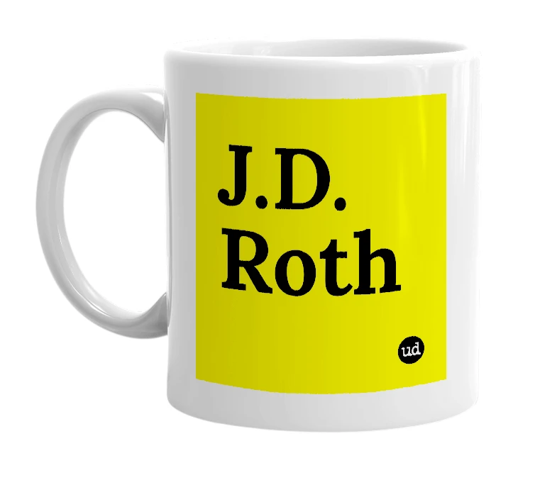 White mug with 'J.D. Roth' in bold black letters