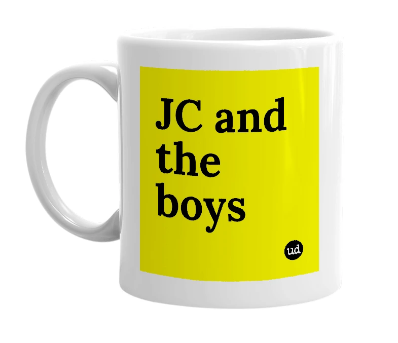 White mug with 'JC and the boys' in bold black letters