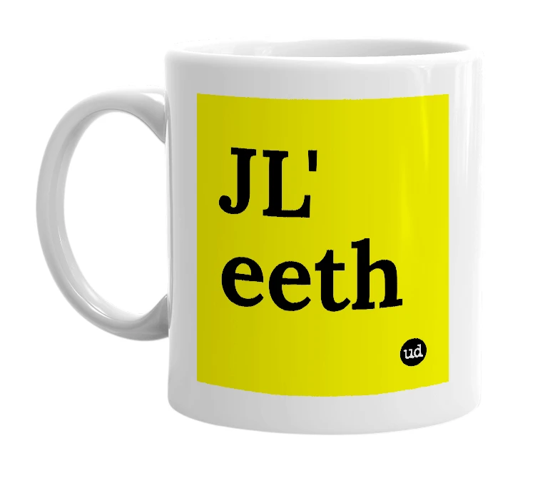 White mug with 'JL' eeth' in bold black letters