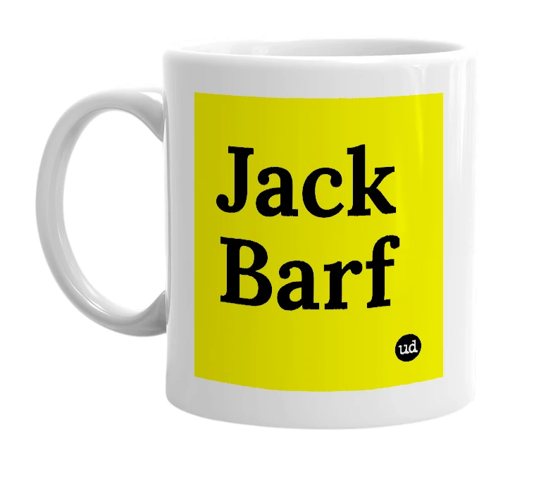 White mug with 'Jack Barf' in bold black letters