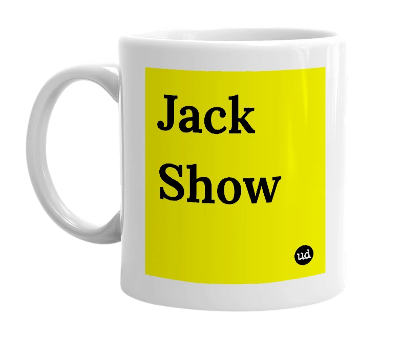 White mug with 'Jack Show' in bold black letters